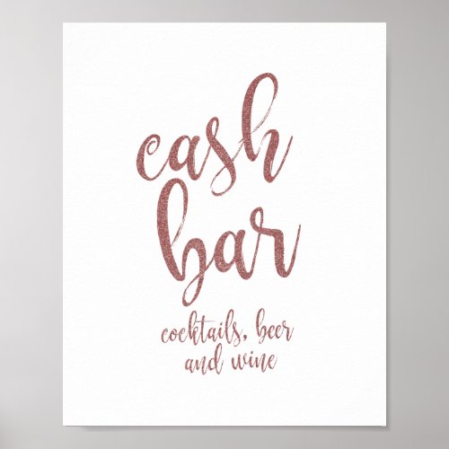 Cash Bar Rose Gold Glitter 8x10 Wedding Sign