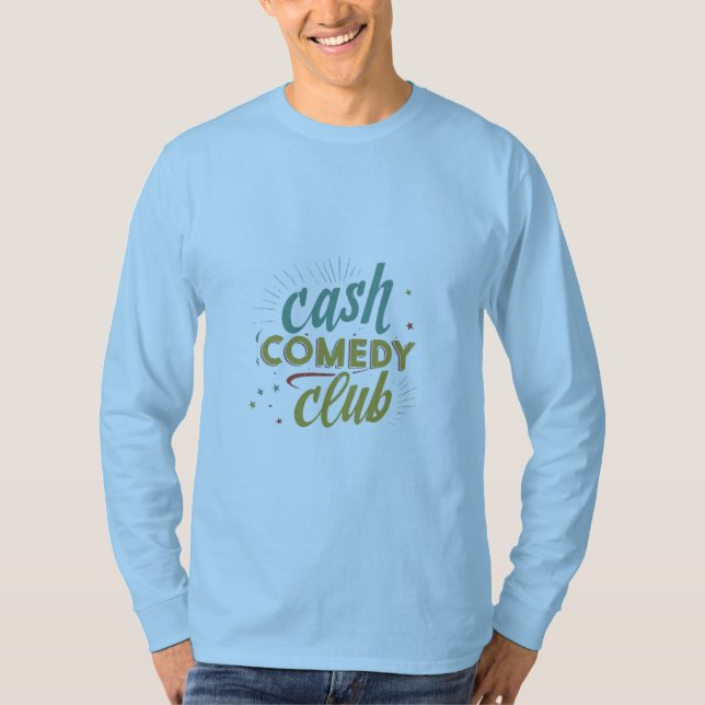 Cash Comedy Club T-Shirt (Front)