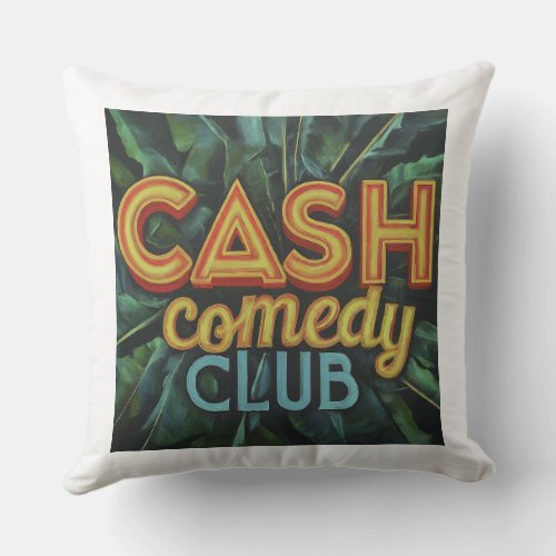 Cash Comedy Club Throw Pillow