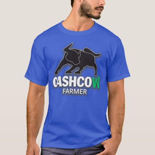Cash Cow Farmer Cash Flow Farmer Millennial Farmer T_Shirt