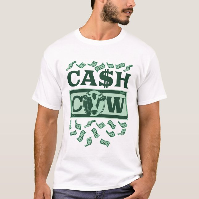 Cash Cow T-Shirt (Front)
