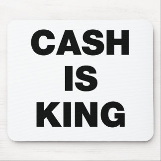 Cash is King Mouse Pad