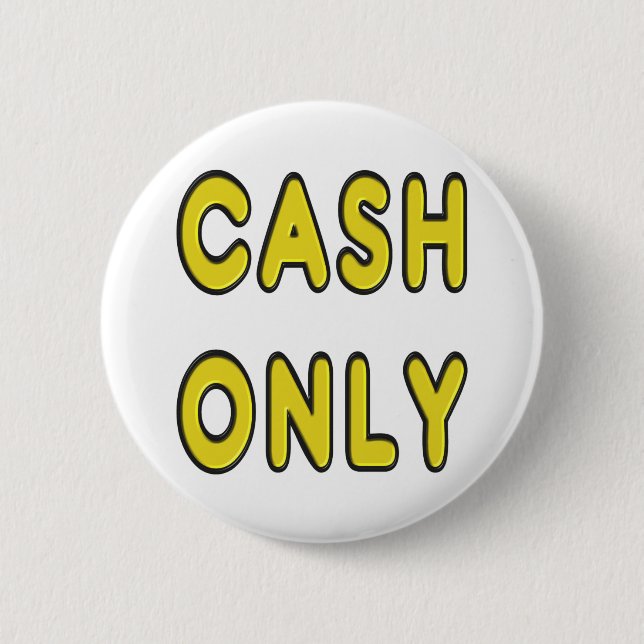 Cash Only Button (Front)
