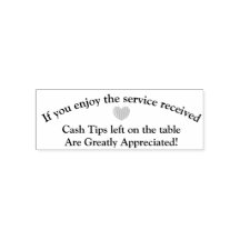 Cash Tips are Appreciated Stamp
