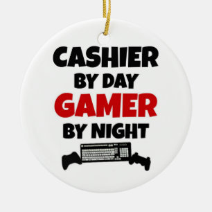 Cashier by Day Gamer by Night Ceramic Ornament