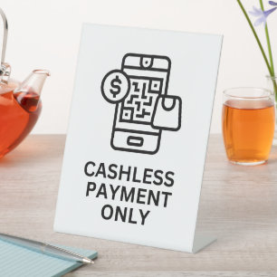Cashless Payment Only Sign, Tabletop Sign Retail