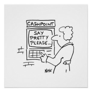 Cashpoint ATM shows message asking user to say Ple Poster