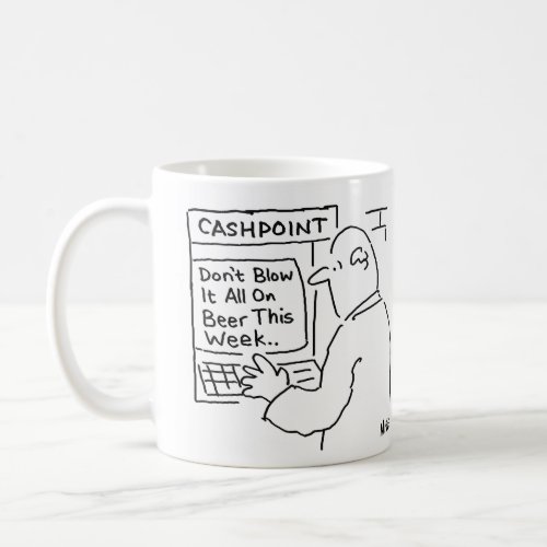 Cashpoint machine gives advice Banking theme Coffee Mug