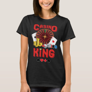 casino for men casino king gambler  1 T-Shirt