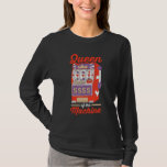 Casino Gambler Gambling  Queen Of The Machine 1 T-Shirt