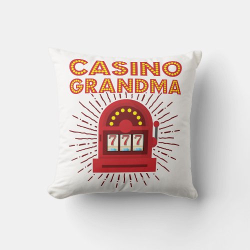Casino Grandma Slot Machine Gambling Grandmother Throw Pillow