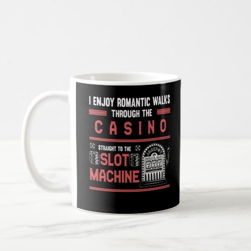 Casino Lover Lucky Gambling Slot Machine Coffee Mug