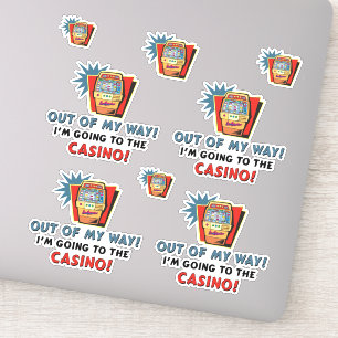 Casino Out of My Way Cutout Contour Sticker