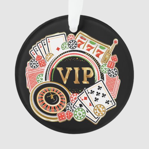 Casino VIP  Ornament