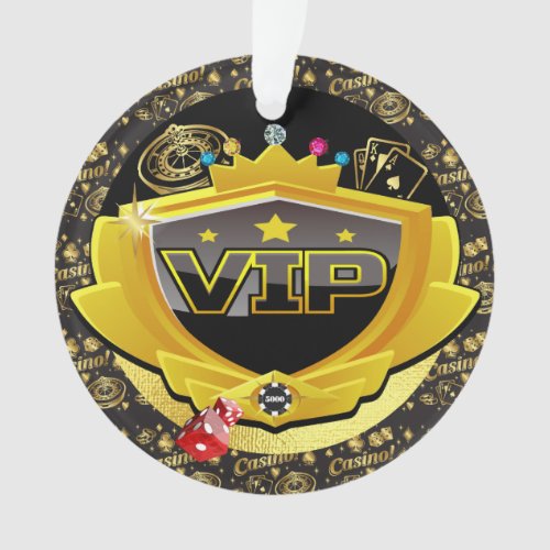 CASINO VIP  Ornament