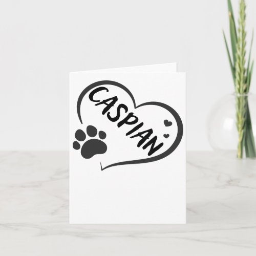 Caspian Name In A Heart With A Paw  Card