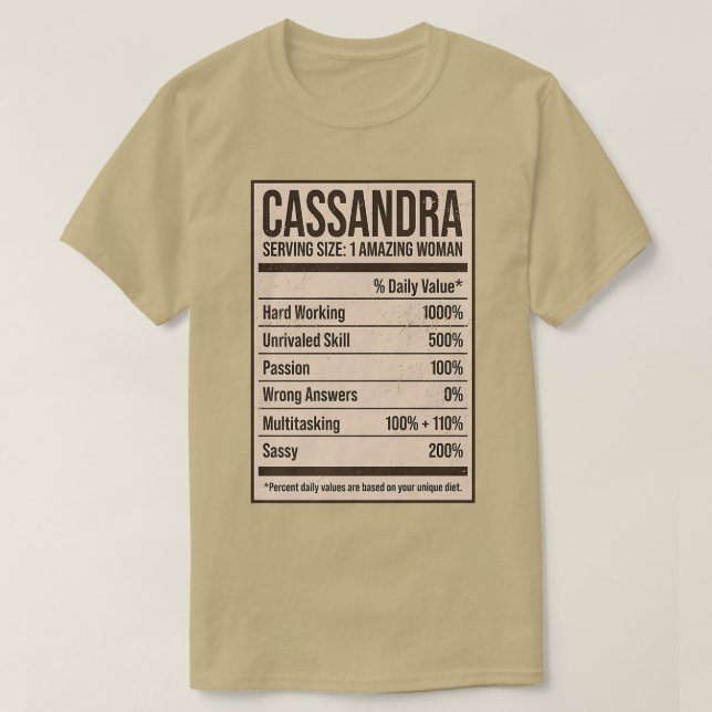 Cassandra Nutrition Facts Name Nickname Alias Titl T-Shirt (Design Front)