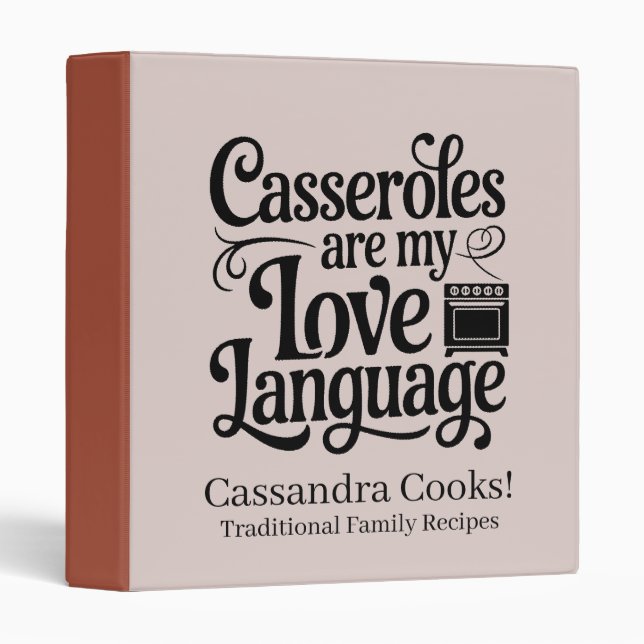 Casseroles Traditional Family Cooking Custom 3 Ring Binder (Front/Spine)