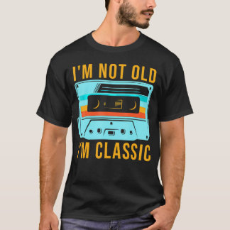 Cassette Im Not Old Im A Plus Size T-Shirt