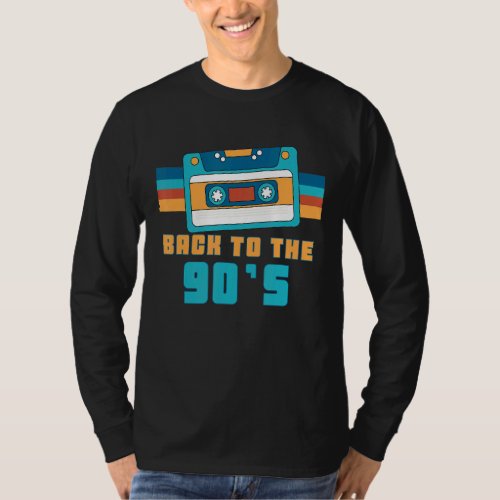 Cassette Tape Back To 90s 90s Party Retro T_Shirt