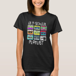 Cassette Tape Music Retro 80s 90s Old School Playl T-Shirt