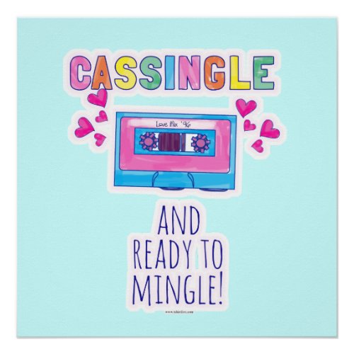 Cassingle Funny Retro Cassette Tape Slogan Poster