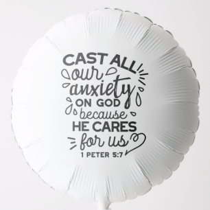 Cast All Your Anxiety – 1 Peter 5:7 Bible Verse Balloon