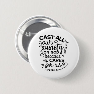 Cast All Your Anxiety – 1 Peter 5:7 Bible Verse Button