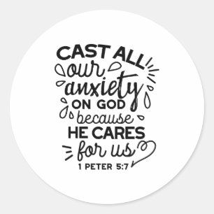 Cast All Your Anxiety – 1 Peter 5:7 Bible Verse Classic Round Sticker
