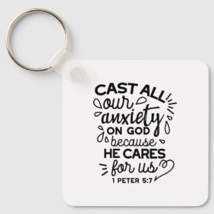 Cast All Your Anxiety – 1 Peter 5:7 Bible Verse Keychain
