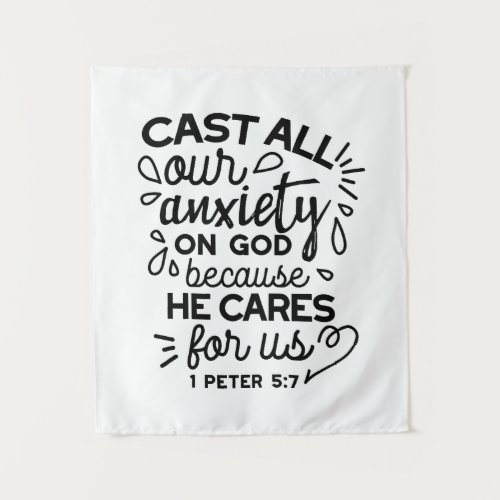 Cast All Your Anxiety – 1 Peter 5:7 Bible Verse Tapestry