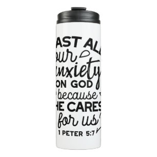 Cast All Your Anxiety – 1 Peter 5:7 Bible Verse Thermal Tumbler