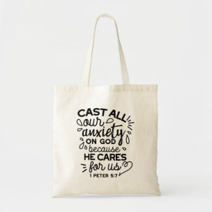 Cast All Your Anxiety – 1 Peter 5:7 Bible Verse Tote Bag