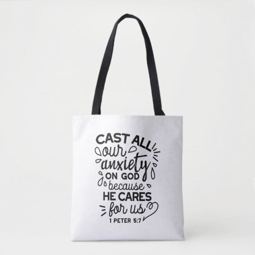 Cast All Your Anxiety – 1 Peter 5:7 Bible Verse Tote Bag