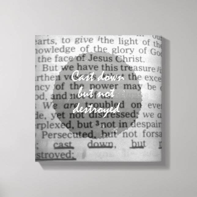 Cast down but not Destroyed Bible Verse Canvas Print (Front)
