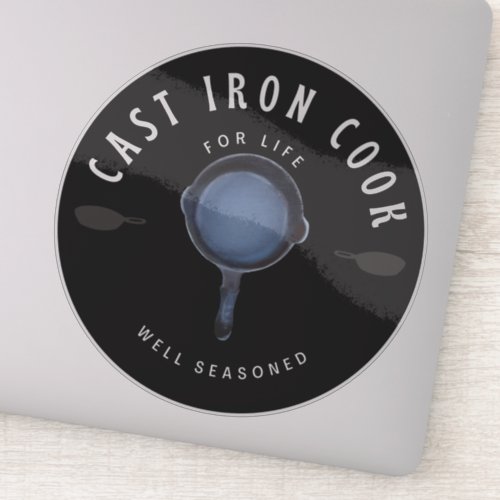 Cast Iron Cook for Life Well Seasoned Sticker