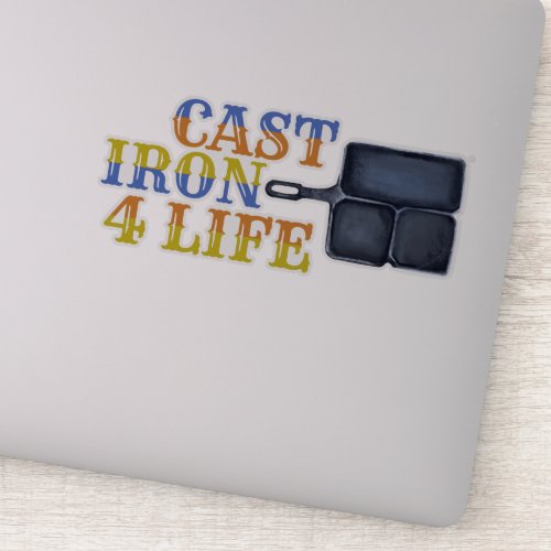 Cast Iron for Life Sticker