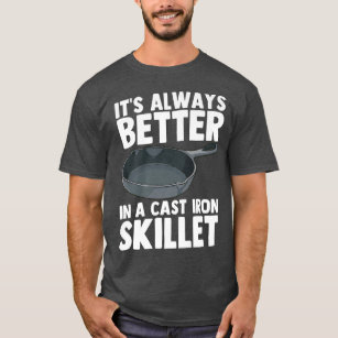 Cast Iron Skillet Chef Cooking FunnyT-Shirt T-Shirt