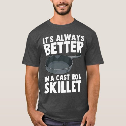 Cast Iron Skillet Chef Cooking FunnyT_Shirt T_Shirt
