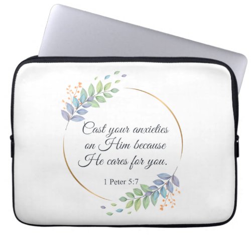 Cast Your Anxieties on Him 1 Peter 57 Laptop Sleeve