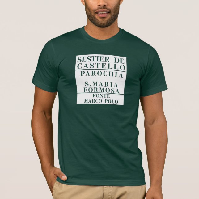 Castello-Formosa-Marco Polo, Venice, Street T-Shirt (Front)