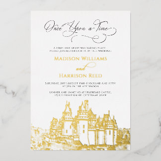 Castle Once Upon A Time Fairy Tale Wedding Gold Foil Invitation