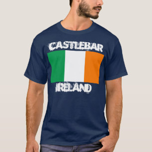 Castlebar, Ireland with Irish flag T-Shirt