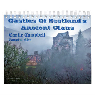 Castles Of Scotland's Ancient Clans Photo Calendar