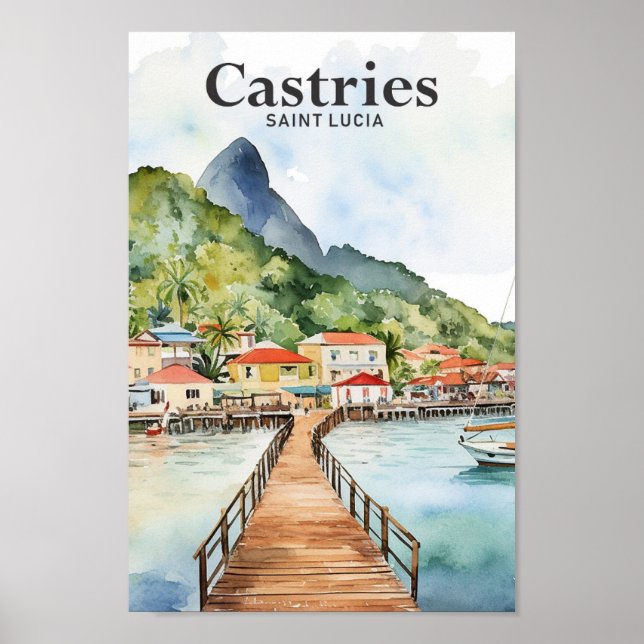 Castries Saint Lucia Watercolor Painting Travel Poster (Front)