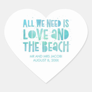 Casual All We Need is Love Beach Wedding Heart Sticker