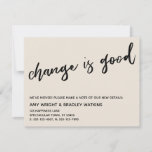 Casual Change is Good Cream New Address Card