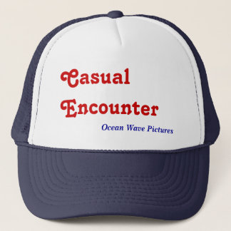 Casual Encounter, Trucker Hat