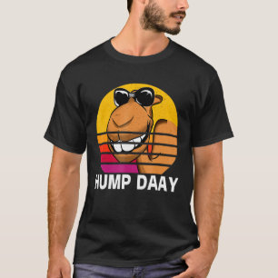 Casual For Men Women Camel Hump Day T-Shirt