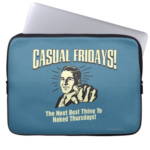 Casual Fridays Naked Thursdays Laptop Sleeve